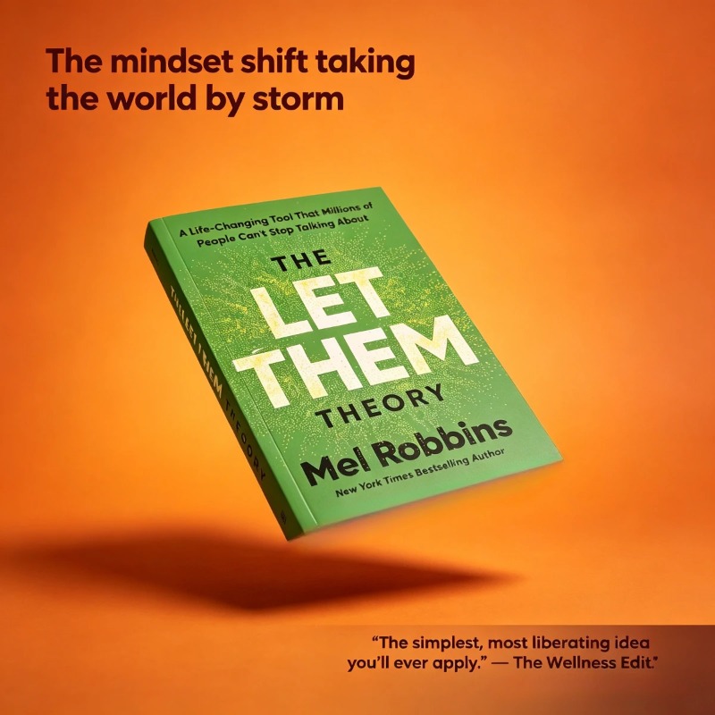 Health & Wellness Newsletter - The Let Them Theory By Mel